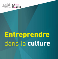 © La Nacre / Arald - Guide "Entreprendre dans la culture" Auvergne-Rhône-Alpes